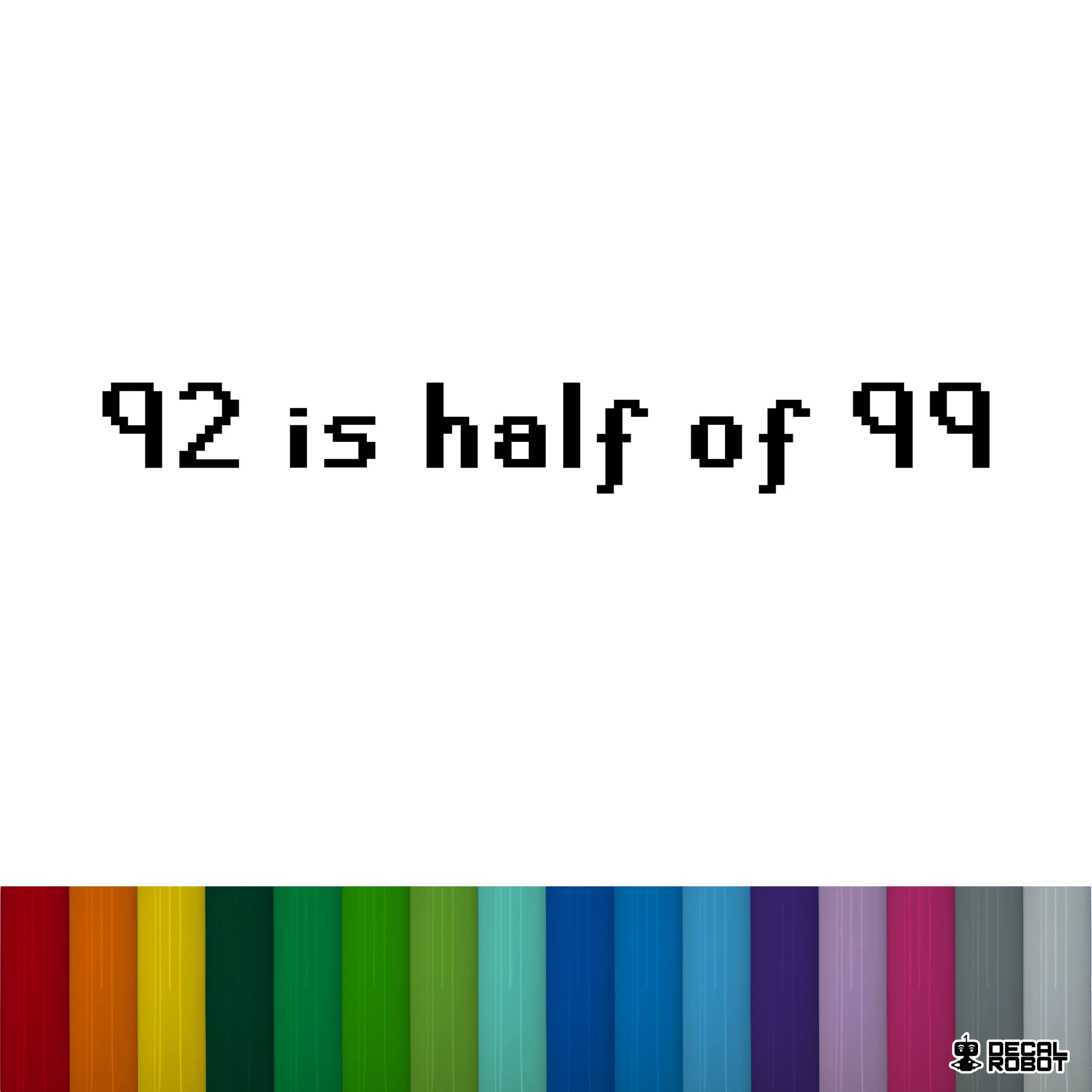 92 is half of 99 Runescape Level
